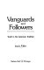 Vanguards and followers : youth in the American tradition /