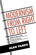 Modernism from right to left : Wallace Stevens, the thirties, & literary radicalism /