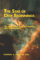 The star of deep beginnings : the genesis of African science and technology /