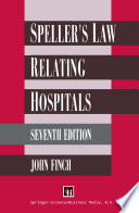Speller's law relating to hospitals /