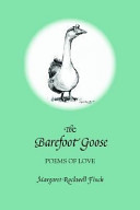 The barefoot goose : poems of love /