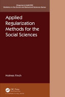 Applied regularization methods for the social sciences /
