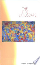 The fire landscape : poems /