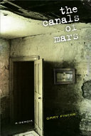 The canals of Mars : a memoir /