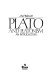 Plato and Platonism : an introduction /