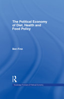 The political economy of diet, health and food policy /