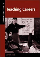 Opportunities in teaching careers /