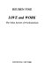 Love and work : the value system of psychoanalysis /