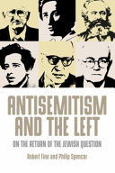 Antisemitism and the left : on the return of the Jewish question /