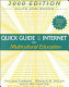 Quick guide to the internet for multicultural education /