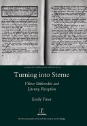 Turning into Sterne : Viktor Shklovskii and literary reception /