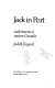 Jack in port : sailortowns of eastern Canada /