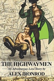 Highwaymen ; a book of gallant rogues /
