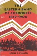 The Eastern Band of Cherokees, 1819-1900 /