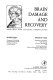 Brain damage and recovery : research and clinical perspectives /
