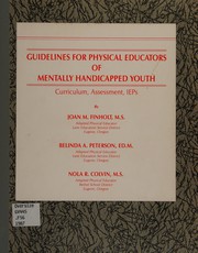 Guidelines for physical educators of mentally handicapped youth : curriculum, assessment, IEPs /