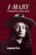 I-Mary, a biography of Mary Austin /