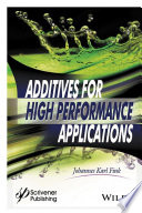 Additives for High Performance Applications.