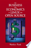 The business and economics of Linux and open source /