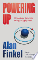 Powering up : unleashing the clean energy supply chain /