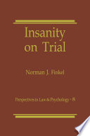 Insanity on Trial /