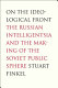 On the ideological front : the Russian intelligentsia and the making of the Soviet public sphere /