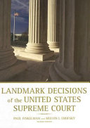 Landmark decisions of the United States Supreme Court /