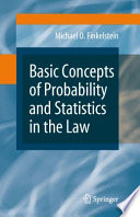 Basic concepts of probability and statistics in the law /