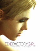 Edie, Factory girl /