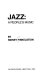 Jazz, a people's music /