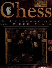 Chess : a celebration of 2,000 years /