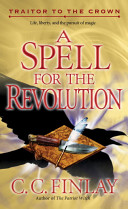 A spell for the Revolution /