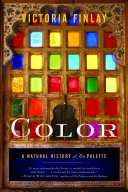 Color : a natural history of the palette /