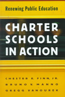 Charter schools in action : renewing public education /
