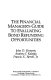 The financial manager's guide to evaluating bond refunding opportunities /