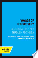Voyage of rediscovery : a cultural odyssey through Polynesia /
