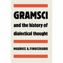 Gramsci and the history of dialectical thought /