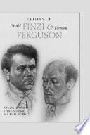 Letters of Gerald Finzi and Howard Ferguson /