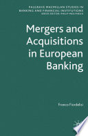 Mergers and Acquisitions in European Banking /