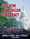 The new American democracy /