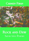 Rock and dew : selected poems /