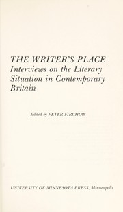 The writer's place : interviews on the literary situation in contemporary Britain /