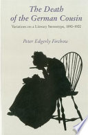 The death of the German cousin : variations on a literary stereotype, 1890-1920 /