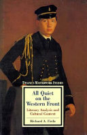 All quiet on the western front : literary analysis and cultural context /