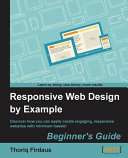Responsive web design by example beginner's guide /