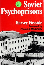 Soviet psychoprisons /