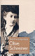 Olive Schreiner : a biography /
