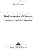 The constitution of consensus : democracy as an ethical imperative /