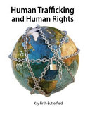 Human trafficking and human rights /