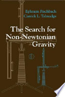 The search for non-Newtonian gravity /